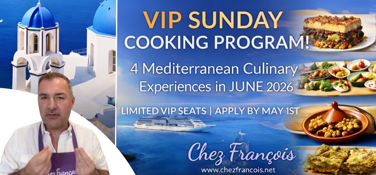 VIP Sunday Cooking Program by Chez Francois