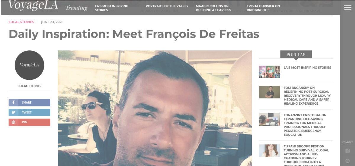 Francois De Freitas is honored to be featured by Voyage LA Magazine